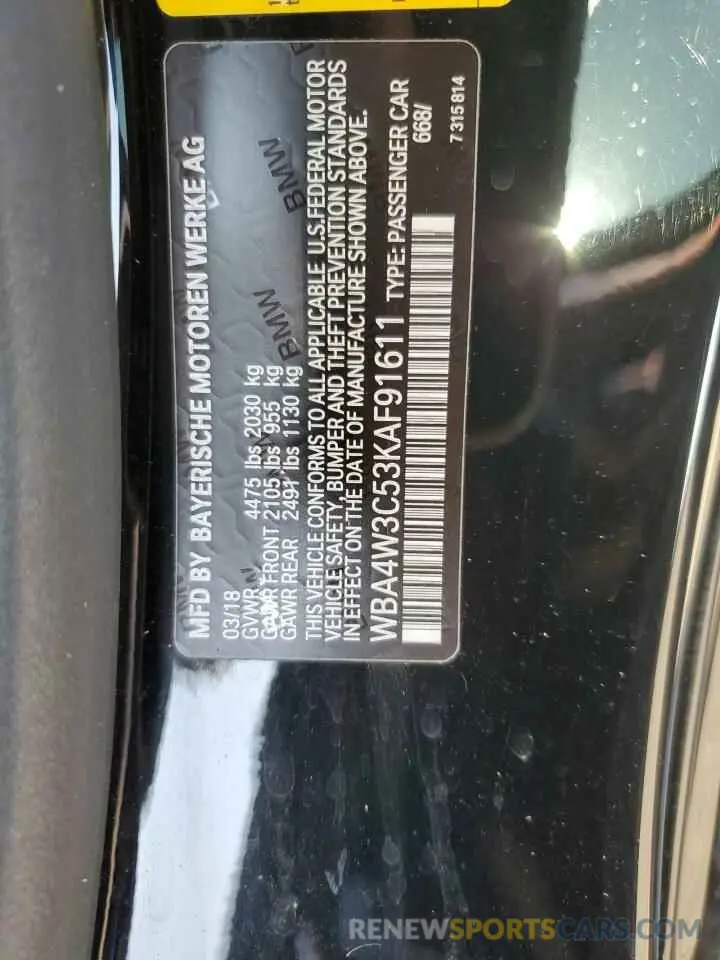 12 Photograph of a damaged car WBA4W3C53KAF91611 BMW 4 SERIES 2019