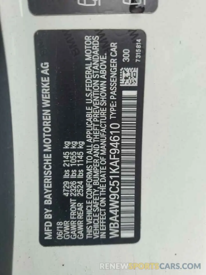 12 Photograph of a damaged car WBA4W9C51KAF94610 BMW 4 SERIES 2019