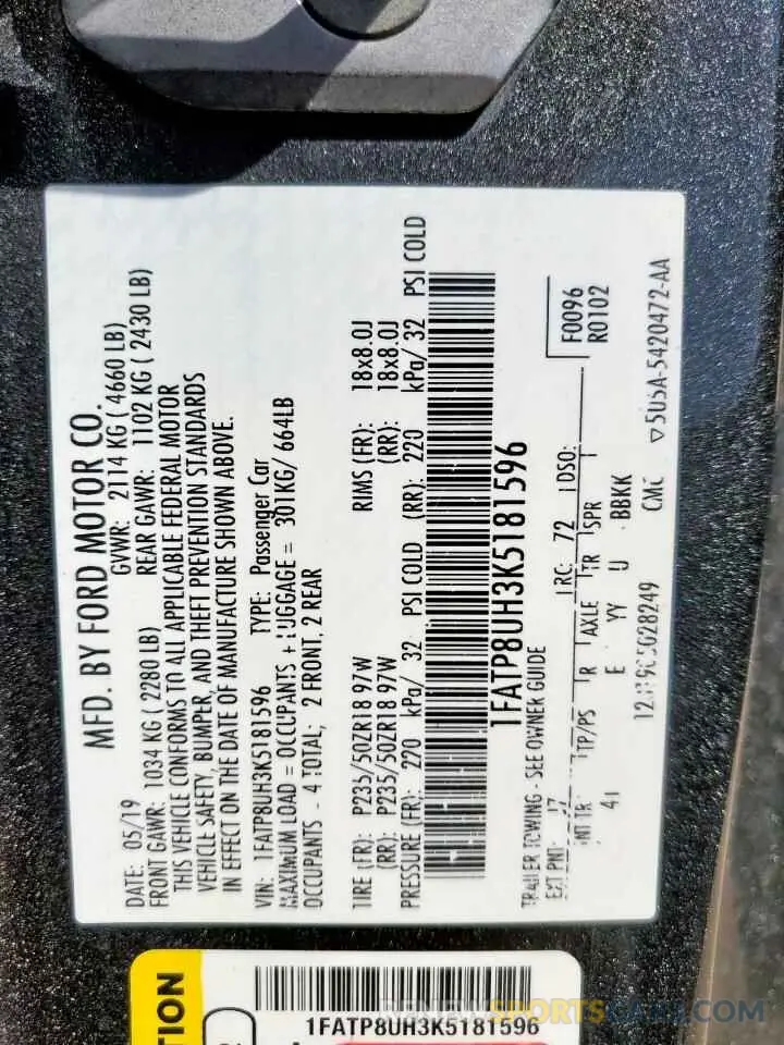 12 Photograph of a damaged car 1FATP8UH3K5181596 FORD ALL Models 2019
