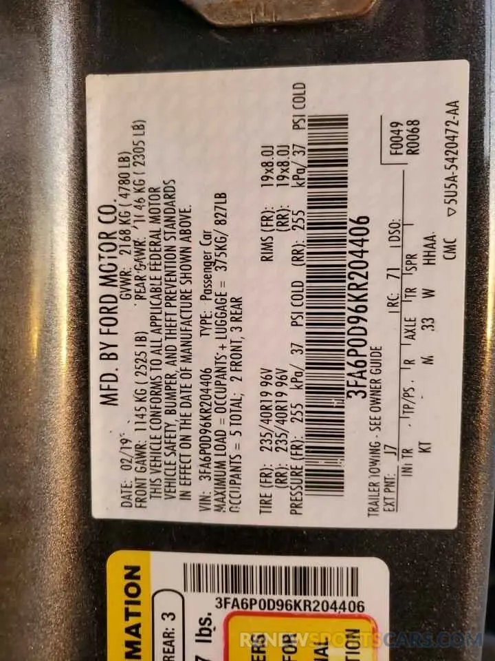 12 Photograph of a damaged car 3FA6P0D96KR204406 FORD FUSION 2019