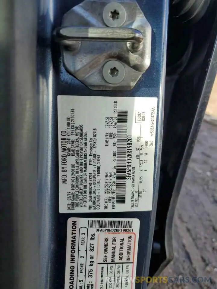 12 Photograph of a damaged car 3FA6P0HD2KR198201 FORD FUSION 2019