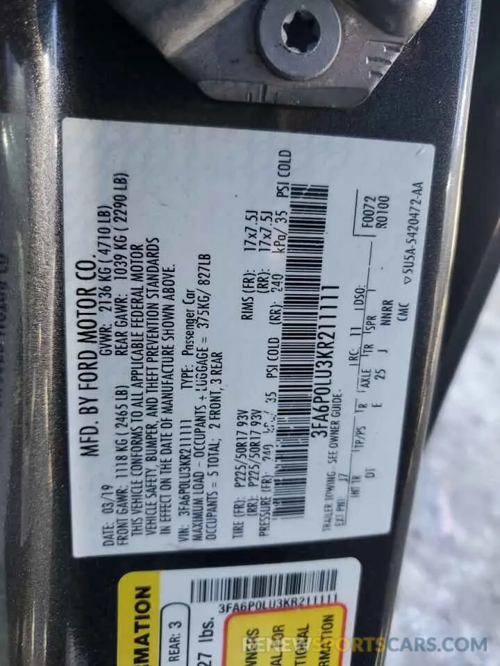 12 Photograph of a damaged car 3FA6P0LU3KR211111 FORD FUSION 2019