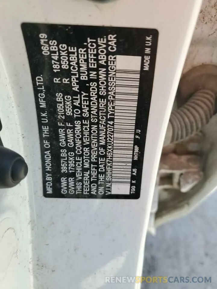 12 Photograph of a damaged car SHHFK7H6XKU227074 HONDA CIVIC 2019