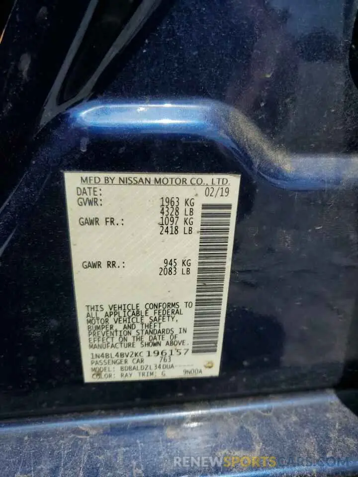12 Photograph of a damaged car 1N4BL4BV2KC196157 NISSAN ALTIMA 2019