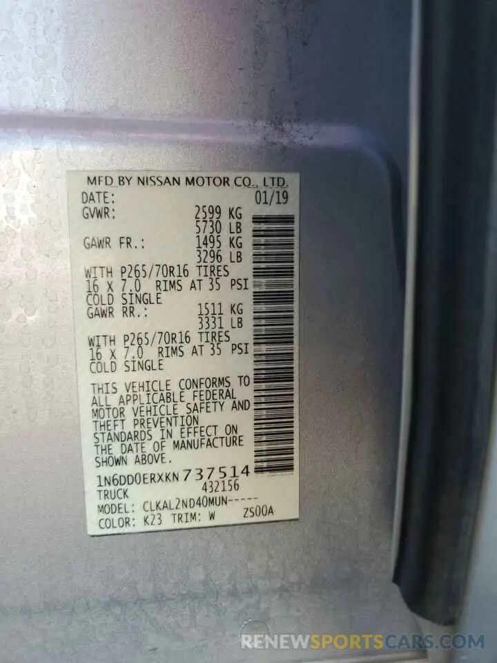12 Photograph of a damaged car 1N6DD0ERXKN737514 NISSAN FRONTIER 2019