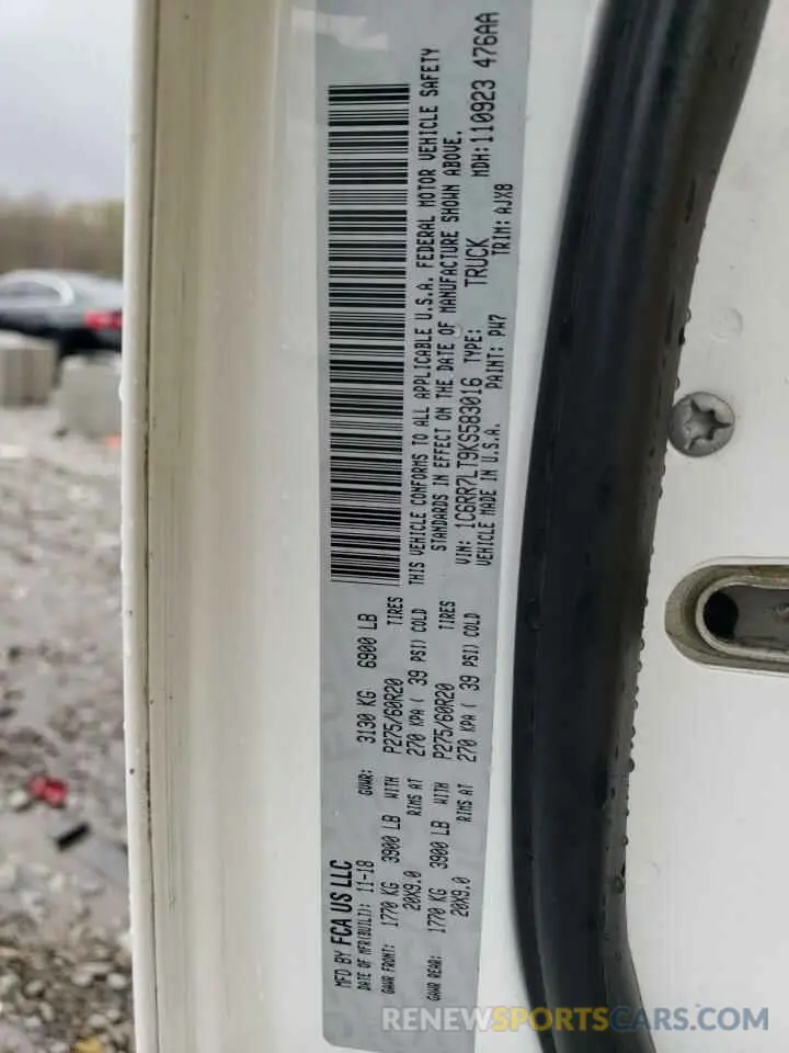 13 Photograph of a damaged car 1C6RR7LT9KS583016 RAM 1500 2019