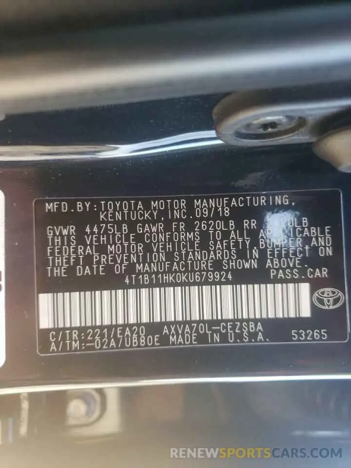 10 Photograph of a damaged car 4T1B11HK0KU679924 TOYOTA CAMRY 2019