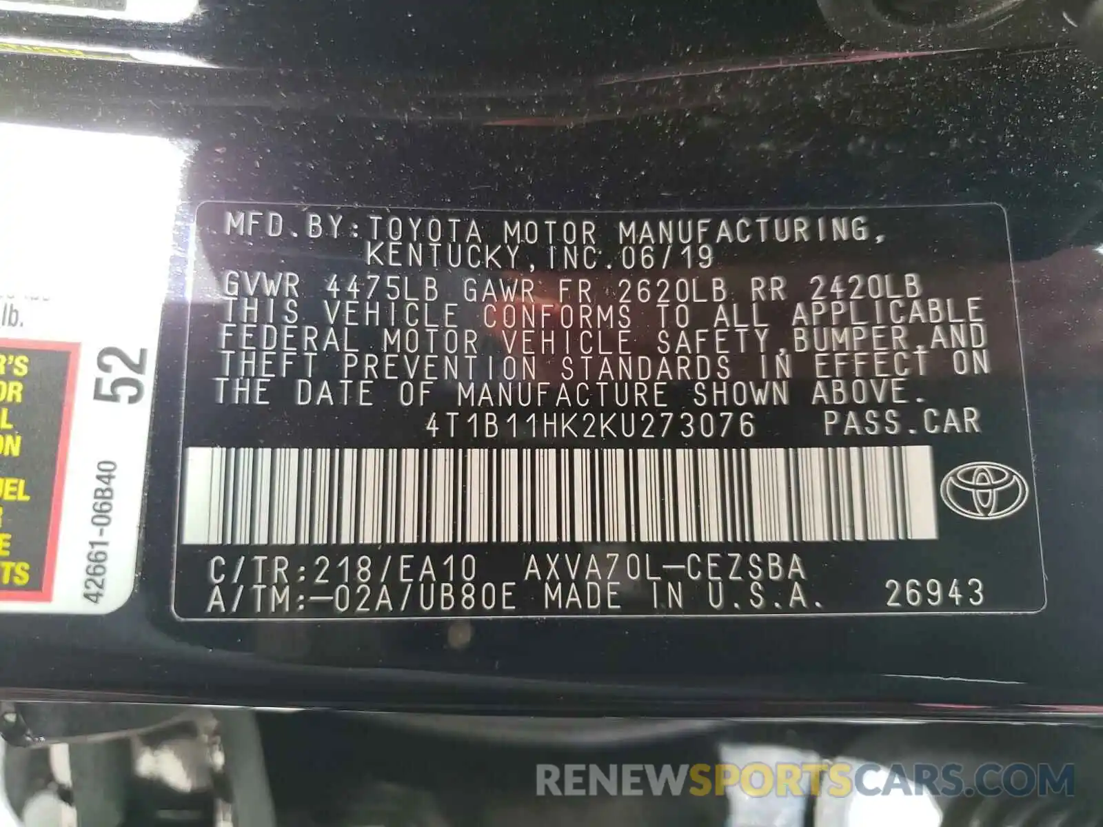 10 Photograph of a damaged car 4T1B11HK2KU273076 TOYOTA CAMRY 2019