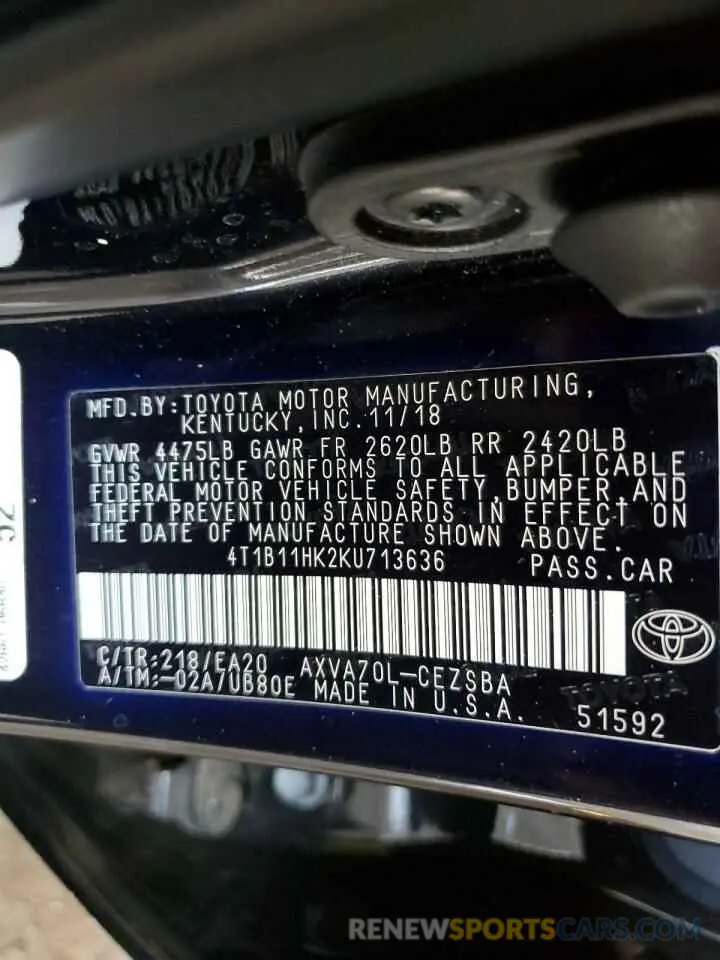 12 Photograph of a damaged car 4T1B11HK2KU713636 TOYOTA CAMRY 2019