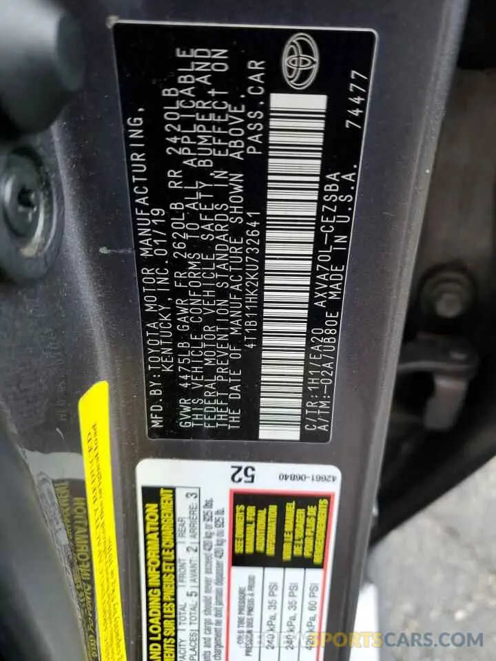 12 Photograph of a damaged car 4T1B11HK2KU732641 TOYOTA CAMRY 2019