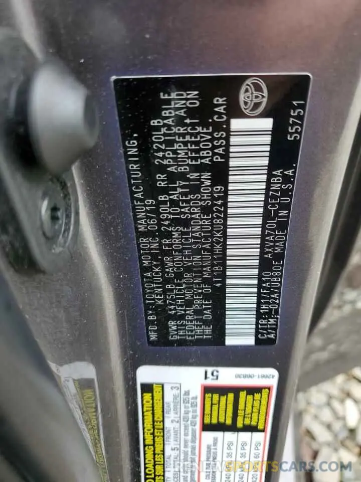 12 Photograph of a damaged car 4T1B11HK2KU822419 TOYOTA CAMRY 2019
