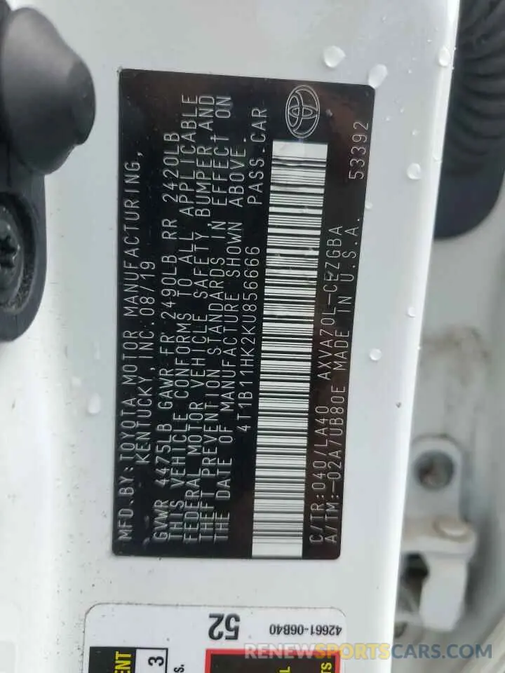 12 Photograph of a damaged car 4T1B11HK2KU856666 TOYOTA CAMRY 2019