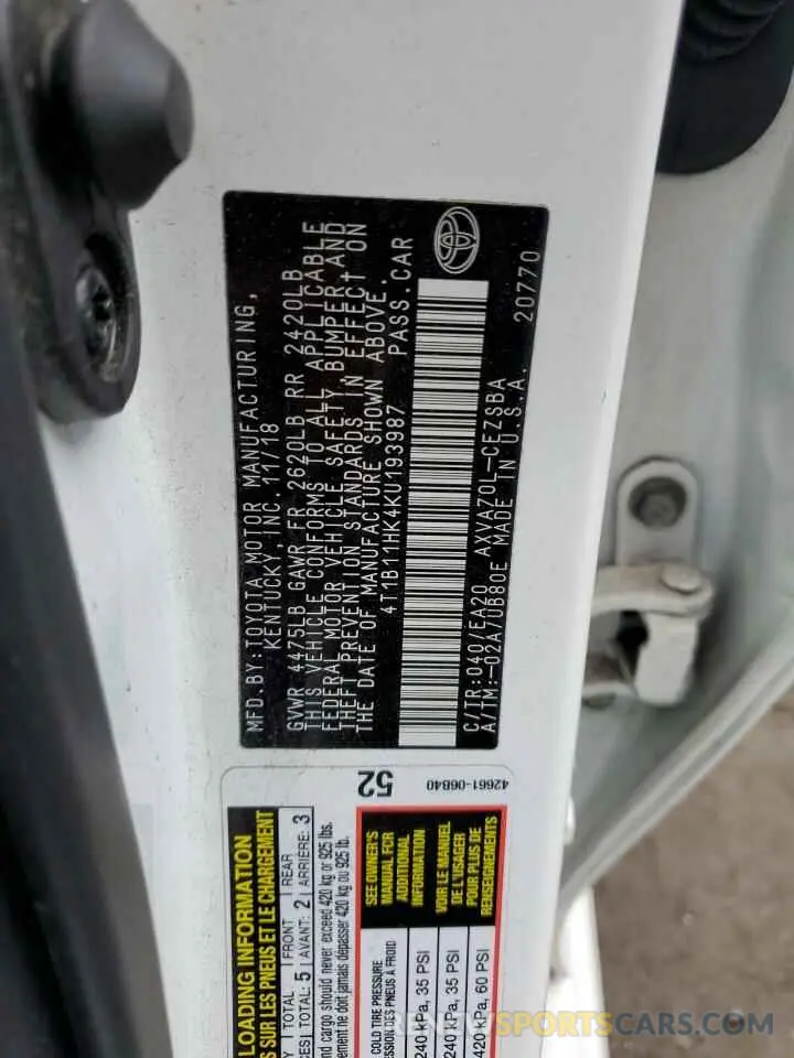 12 Photograph of a damaged car 4T1B11HK4KU193987 TOYOTA CAMRY 2019