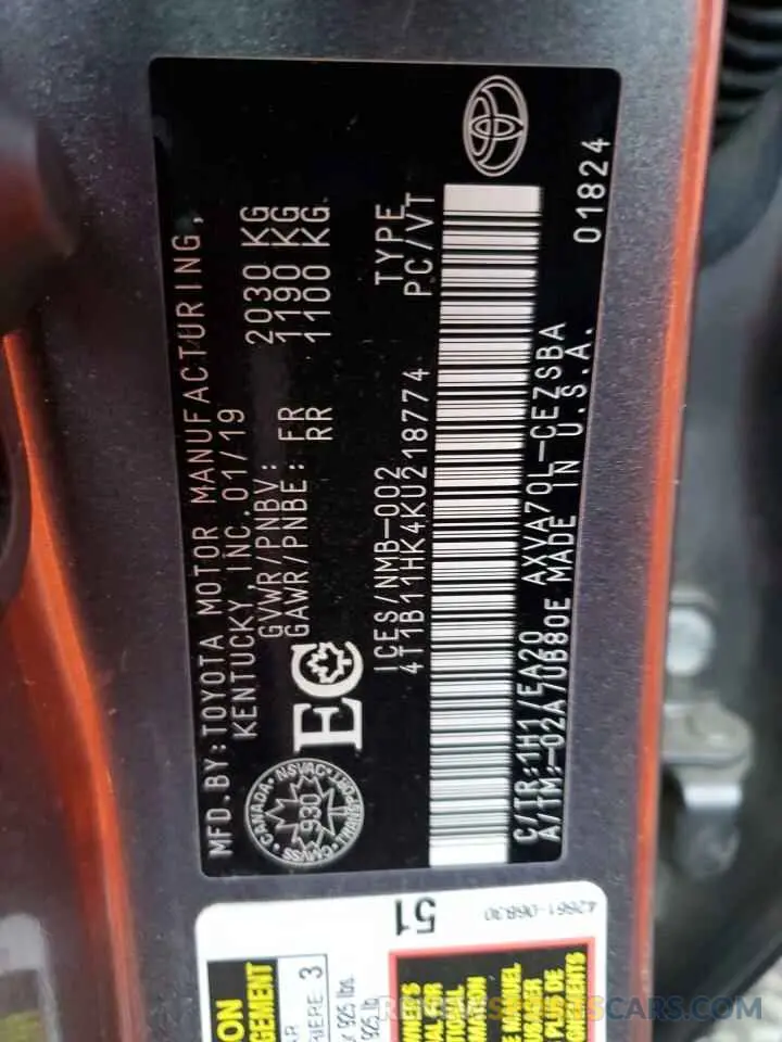 12 Photograph of a damaged car 4T1B11HK4KU218774 TOYOTA CAMRY 2019