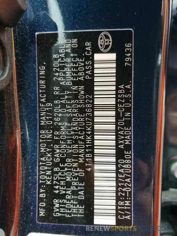 12 Photograph of a damaged car 4T1B11HK4KU736822 TOYOTA CAMRY 2019