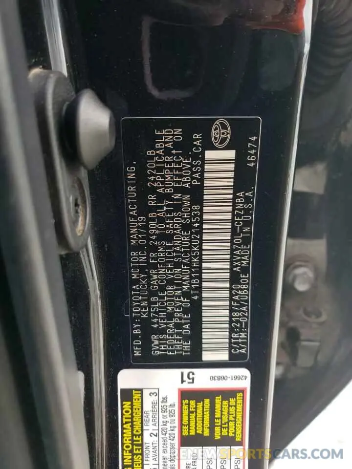 12 Photograph of a damaged car 4T1B11HK5KU214538 TOYOTA CAMRY 2019