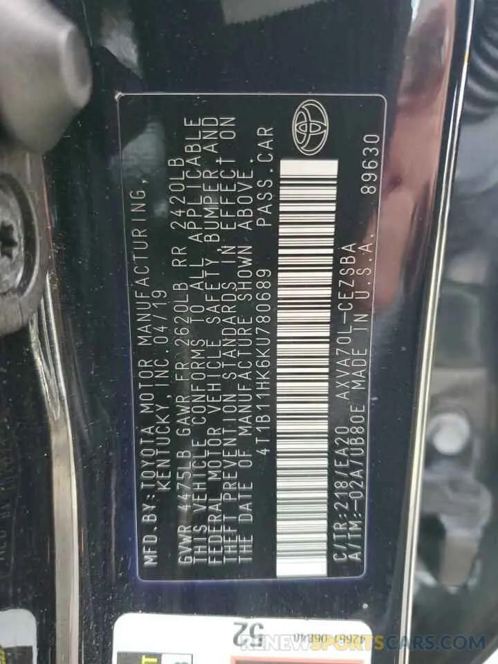 12 Photograph of a damaged car 4T1B11HK6KU780689 TOYOTA CAMRY 2019
