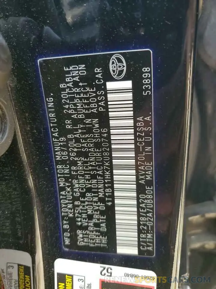 12 Photograph of a damaged car 4T1B11HK7KU820746 TOYOTA CAMRY 2019