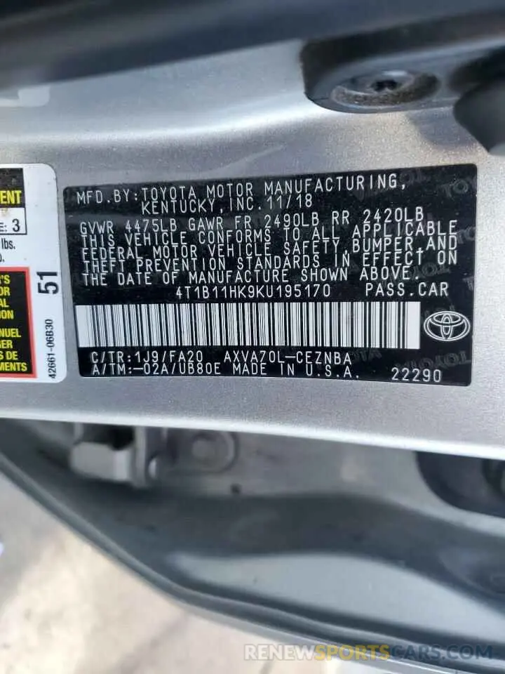 13 Photograph of a damaged car 4T1B11HK9KU195170 TOYOTA CAMRY 2019