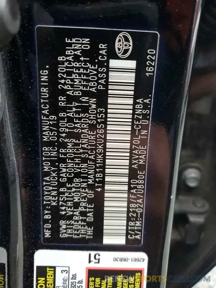 12 Photograph of a damaged car 4T1B11HK9KU265153 TOYOTA CAMRY 2019