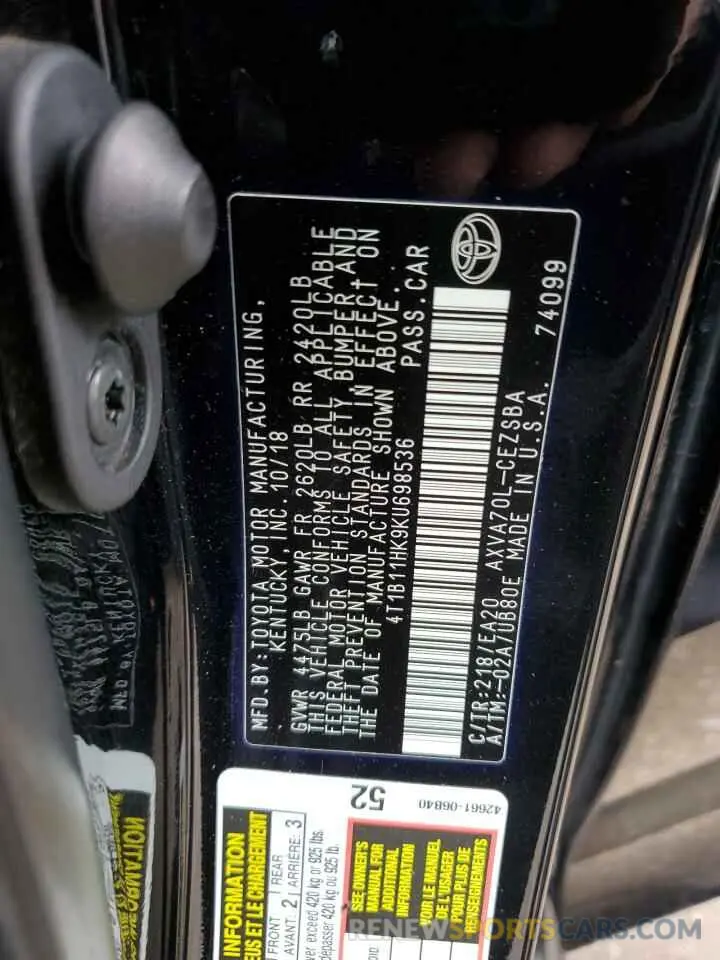 12 Photograph of a damaged car 4T1B11HK9KU698536 TOYOTA CAMRY 2019