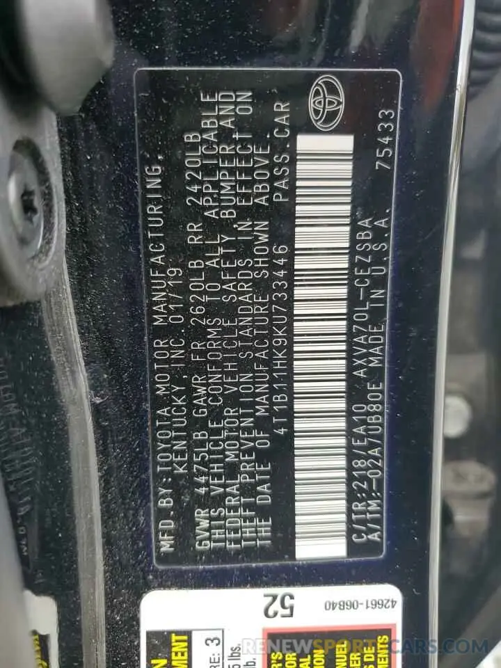 12 Photograph of a damaged car 4T1B11HK9KU733446 TOYOTA CAMRY 2019