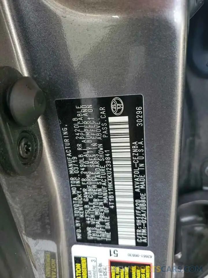 12 Photograph of a damaged car 4T1B11HKXKU239841 TOYOTA CAMRY 2019