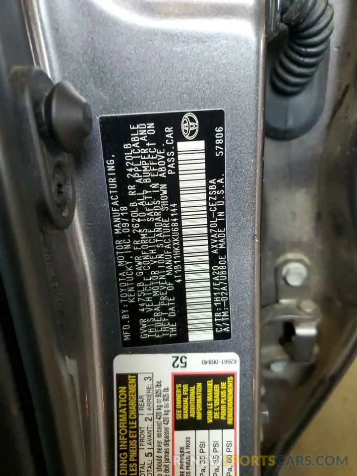 12 Photograph of a damaged car 4T1B11HKXKU684144 TOYOTA CAMRY 2019