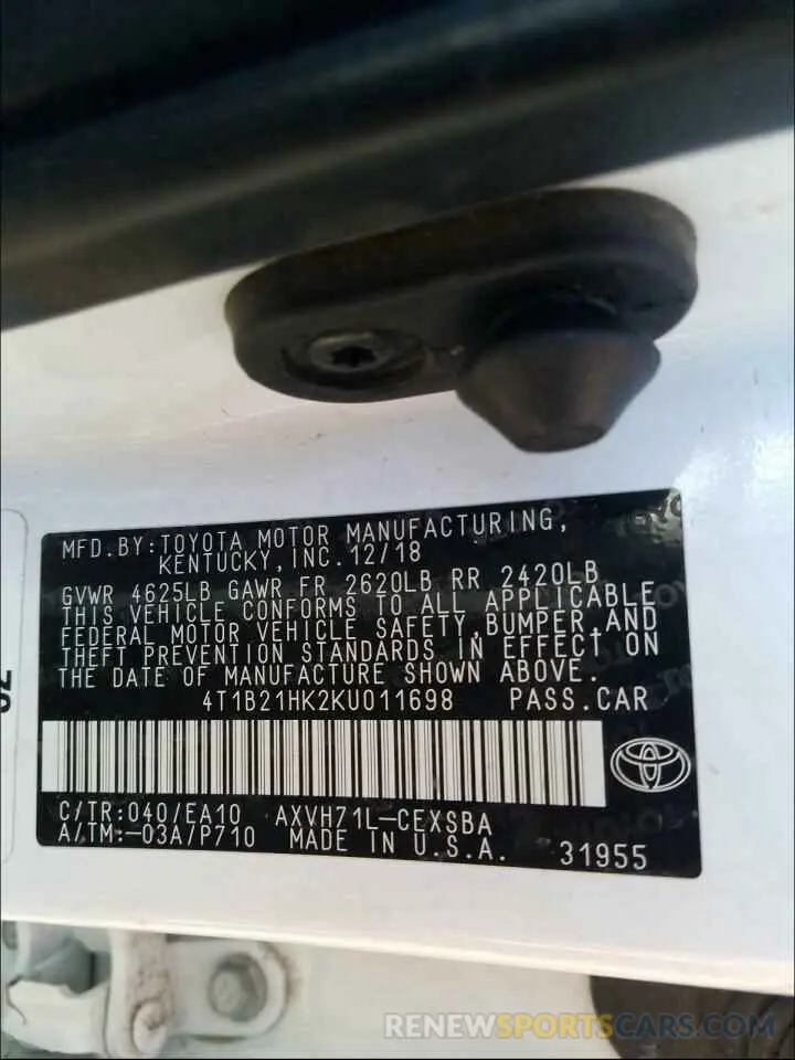 10 Photograph of a damaged car 4T1B21HK2KU011698 TOYOTA CAMRY 2019