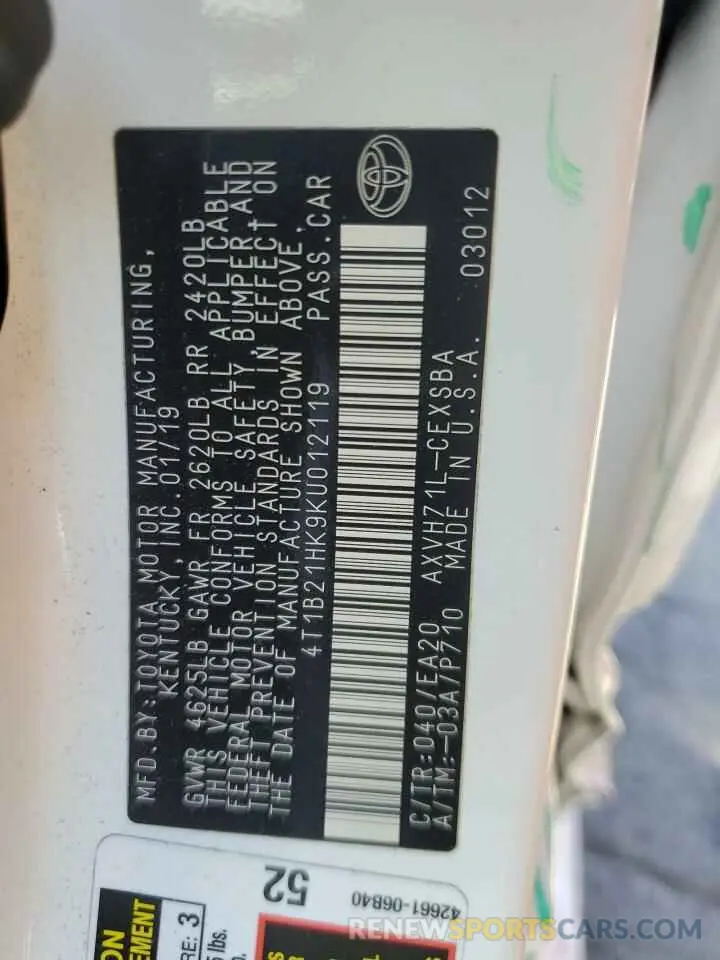 12 Photograph of a damaged car 4T1B21HK9KU012119 TOYOTA CAMRY 2019