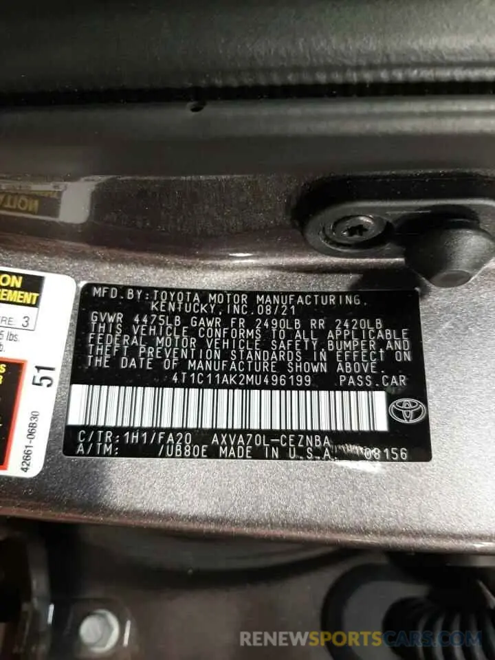 10 Photograph of a damaged car 4T1C11AK2MU496199 TOYOTA CAMRY 2021