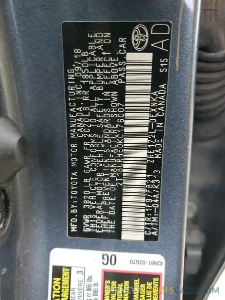 12 Photograph of a damaged car 2T1BURHE0KC176007 TOYOTA COROLLA 2019