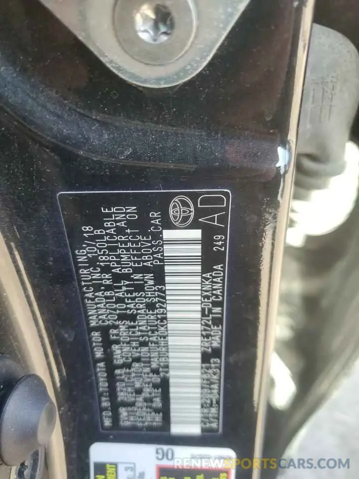 12 Photograph of a damaged car 2T1BURHE0KC192773 TOYOTA COROLLA 2019