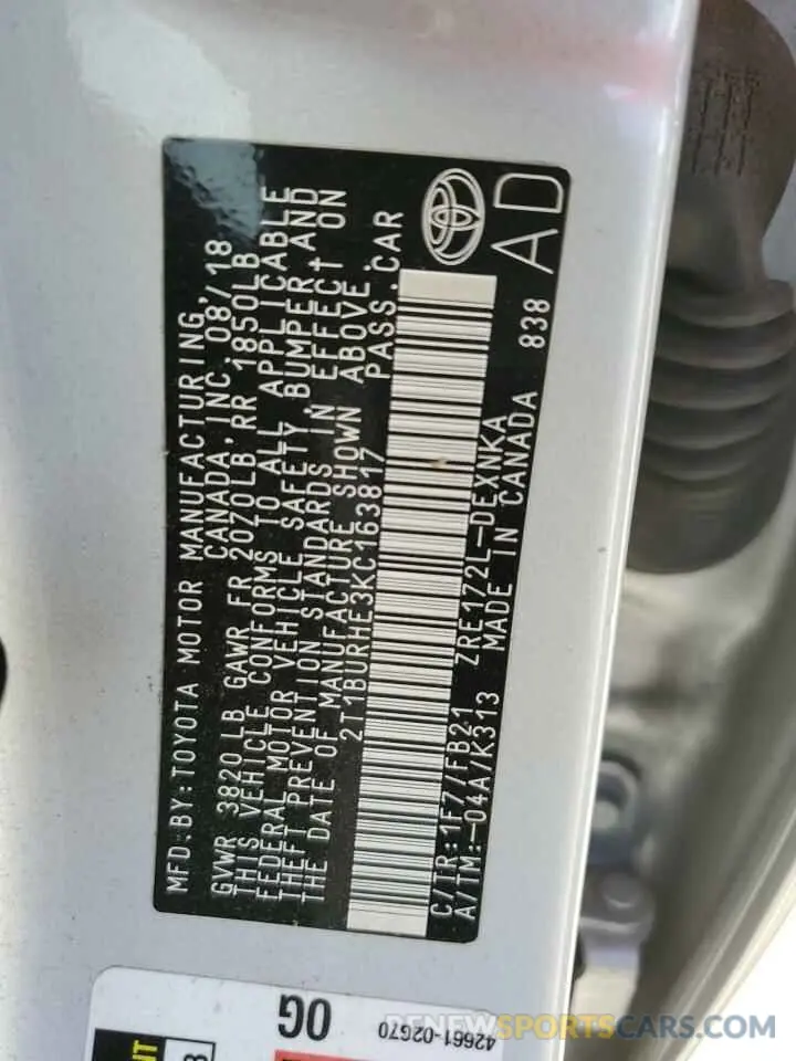 13 Photograph of a damaged car 2T1BURHE3KC163817 TOYOTA COROLLA 2019