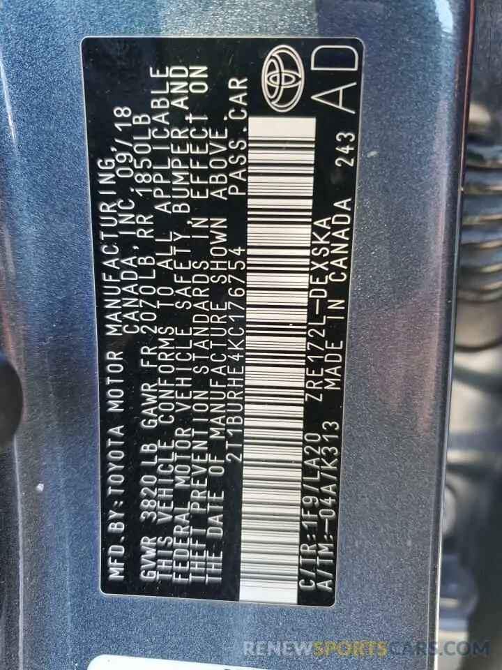 12 Photograph of a damaged car 2T1BURHE4KC176754 TOYOTA COROLLA 2019