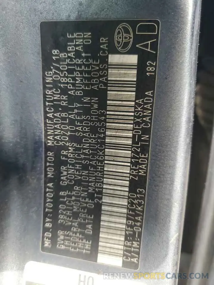 12 Photograph of a damaged car 2T1BURHE6KC146543 TOYOTA COROLLA 2019