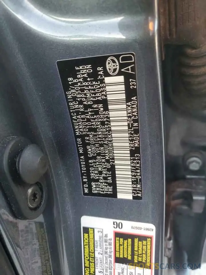 12 Photograph of a damaged car 2T1BURHE6KC157736 TOYOTA COROLLA 2019