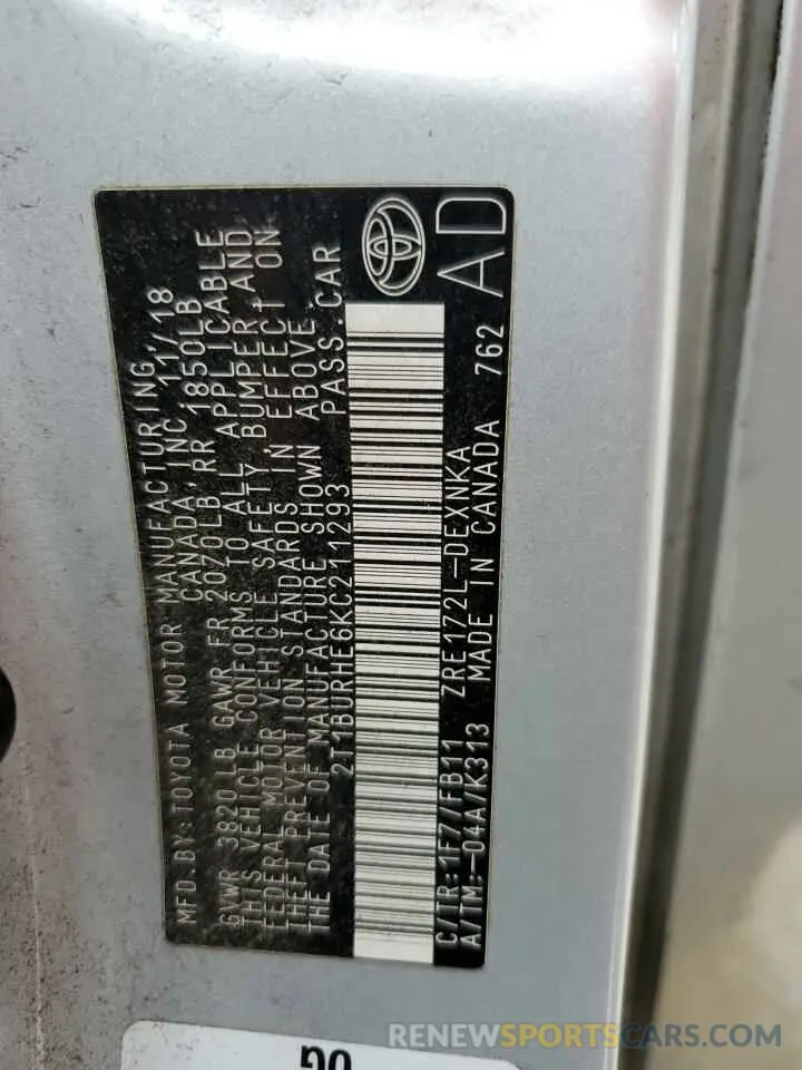 12 Photograph of a damaged car 2T1BURHE6KC211293 TOYOTA COROLLA 2019