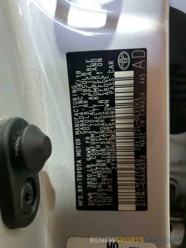 12 Photograph of a damaged car 2T1BURHE9KC154880 TOYOTA COROLLA 2019
