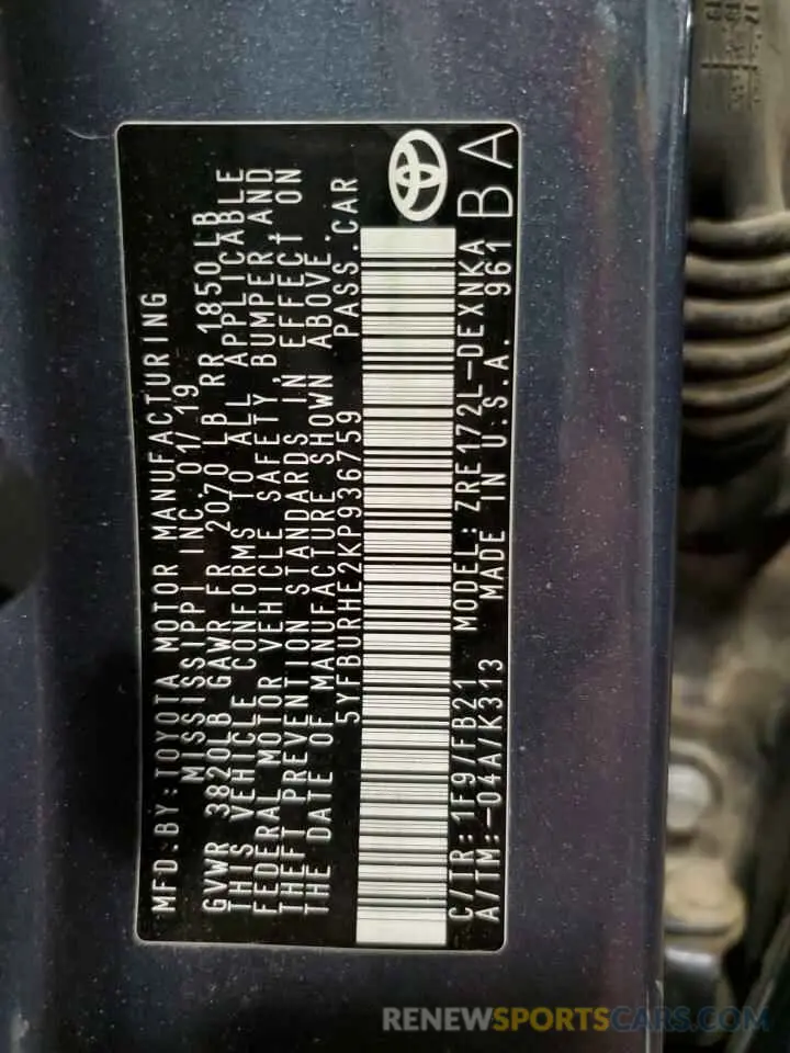 12 Photograph of a damaged car 5YFBURHE2KP936759 TOYOTA COROLLA 2019