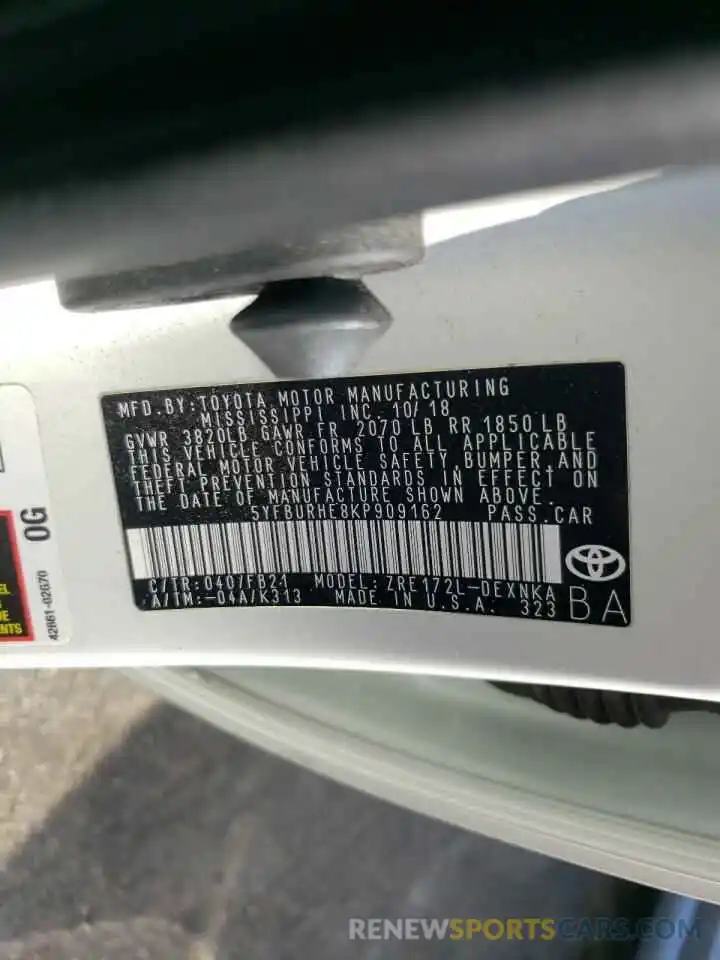 10 Photograph of a damaged car 5YFBURHE8KP909162 TOYOTA COROLLA 2019