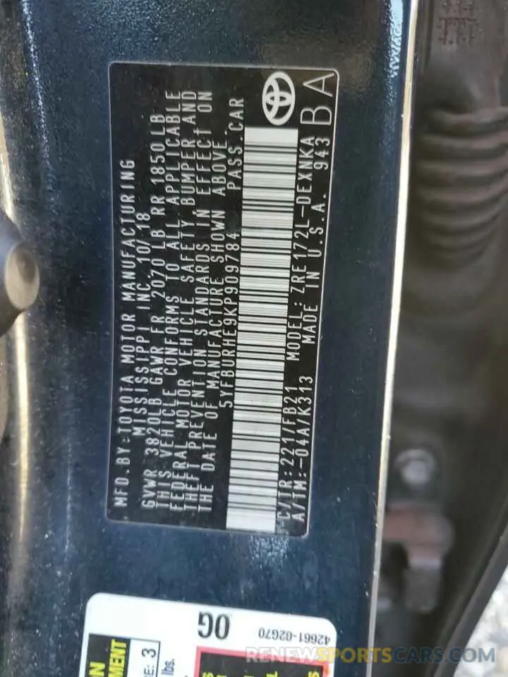 13 Photograph of a damaged car 5YFBURHE9KP909784 TOYOTA COROLLA 2019