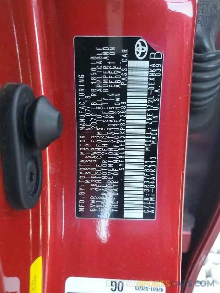 13 Photograph of a damaged car 5YFBURHEXKP872888 TOYOTA COROLLA 2019