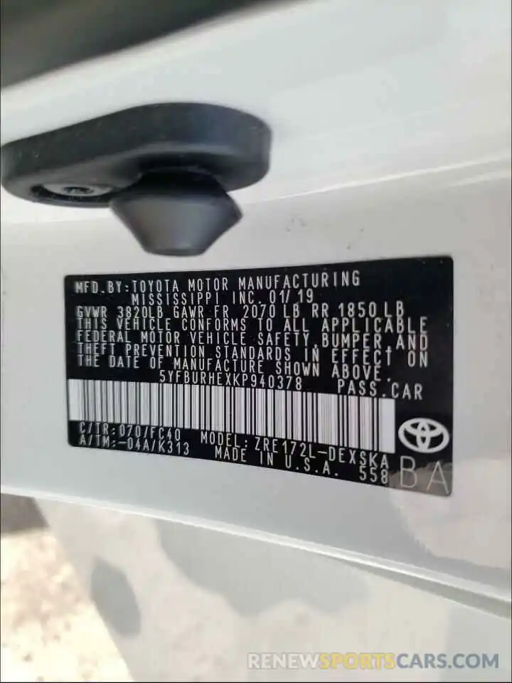 10 Photograph of a damaged car 5YFBURHEXKP940378 TOYOTA COROLLA 2019